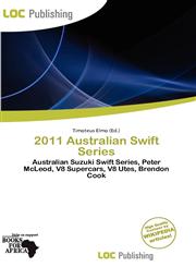 2011 Australian Swift Series,6139859581,9786139859580