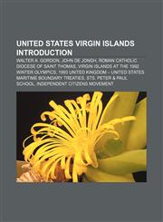 United States Virgin Islands Introduction Walter A. Gordon, John de Jongh, Roman Catholic Diocese of Saint Thomas,1157696341,9781157696346