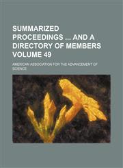 Summarized proceedings  and a directory of members Volume 49,113088127X,9781130881271