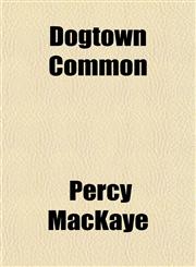 Dogtown Common,1151347019,9781151347015
