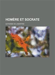 Homere Et Socrate,1234309084,9781234309084