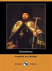 Demetrius (Dodo Press),1406538949,9781406538946