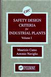 Safety Design Criteria for Industrial Plants Vol. 1,0849363837,9780849363832