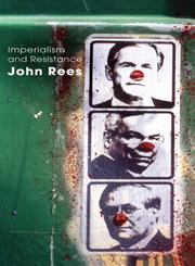 Imperialism and Resistance 1st Edition,0415346754,9780415346757