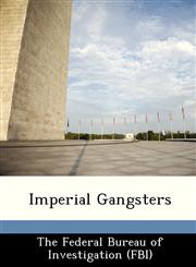 Imperial Gangsters,1288513127,9781288513123