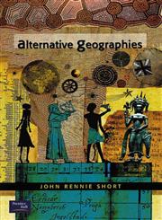 Alternative Geographies 1st Edition,0130871605,9780130871602