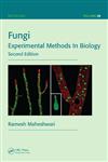 Fungi Experimental Methods in Biology 2nd Edition,1439839034,9781439839034