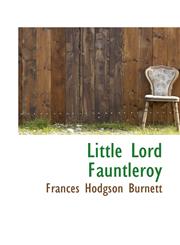 Little Lord Fauntleroy,111380534X,9781113805348