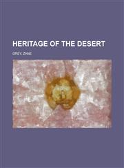 Heritage of the Desert,1153626896,9781153626897