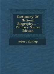Dictionary Of National Biography... - Primary Source Edition,1294086847,9781294086840