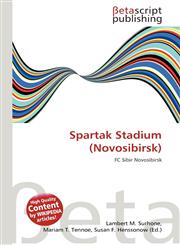 Spartak Stadium (Novosibirsk),6136338750,9786136338750