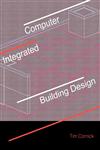 Computer-Integrated Building Design,0419195904,9780419195900