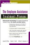The Employee Assistance Treatment Planner 1st Edition,047124709X,9780471247098
