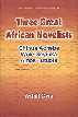 Three Great African Novelists Chinua Achebe, Wole Soyinka and Amos Tutuola 1st Edition,8186318798,9788186318799