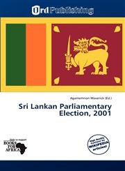Sri Lankan Parliamentary Election, 2001,6139206642,9786139206643
