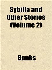 Sybilla and Other Stories (Volume 2),1153174073,9781153174077