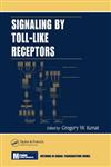 Signaling by Toll-Like Receptors,1420043188,9781420043181