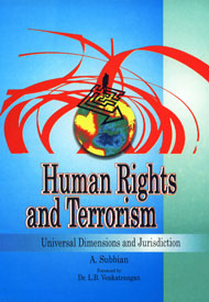 Human Rights and Terrorism Universal Dimensions and Jurisdiction,8176297097,9788176297097