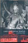 Early Chalukyan Temple Art, Architecture and Iconography (with special reference to Aihole),8188934607,9788188934607