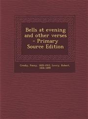 Bells at Evening and Other Verses - Primary Source Edition,1295562863,9781295562862