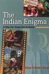 The Indian Enigma A Plea for Good Governance 1st Published,8131100561,9788131100561