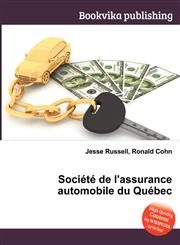 Societe de L'Assurance Automobile Du Quebec,551181833X,9785511818337