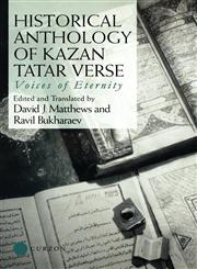 Historical Anthology of Kazan Tatar Verse,0700710779,9780700710775