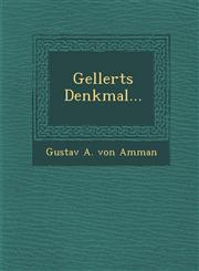 Gellerts Denkmal...,1288151500,9781288151509