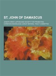 St. John of Damascus,1230398872,9781230398877