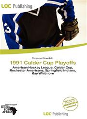 1991 Calder Cup Playoffs,6201756884,9786201756885