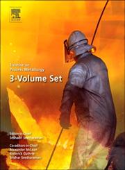Treatise on Process Metallurgy 1st Edition,0080969518,9780080969510