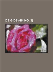 de Gids (46, No. 3 ),1234544415,9781234544416