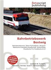 Bahnbetriebswerk Bestwig,6133690283,9786133690288