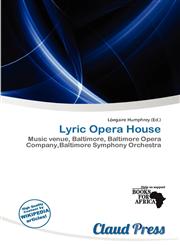 Lyric Opera House,6137126447,9786137126448