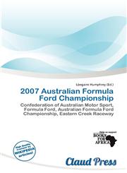 2007 Australian Formula Ford Championship,6139689864,9786139689866