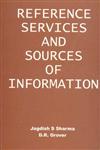 Reference Services and Sources of Information,817000022X,9788170000228