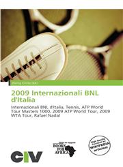2009 Internazionali BNL d'Italia,613581687X,9786135816877