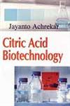 Citric Acid Biotechnology 1st Edition,8178883740,9788178883748