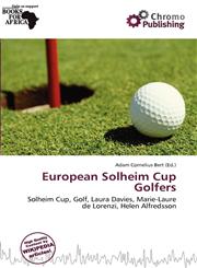 European Solheim Cup Golfers,6138379373,9786138379379