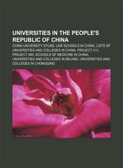 Universities in the People's Republic of China China university stubs, Law schools in China, Lists of universities and colleges in China,1157485820,9781157485827