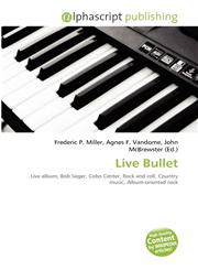 Live Bullet,6134162167,9786134162166