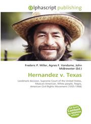 Hernandez v. Texas,6134183164,9786134183161