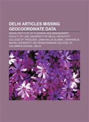 Delhi articles missing geocoordinate data Indian Institute of Planning and Management, Faculty of Law, University of Delhi,1233273337,9781233273331