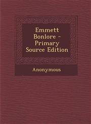Emmett Bonlore,1287504213,9781287504214