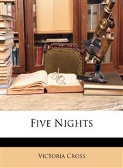 Five Nights,1142605116,9781142605117