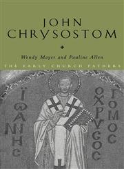 John Chrysostom,0415182530,9780415182539