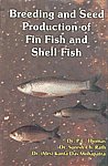 Breeding and Seed Production of Fin Fish and Shell Fish,8170353084,9788170353089