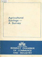 Agricultural Savings : A Survey