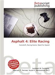 Asphalt 4 Elite Racing,6134776025,9786134776028