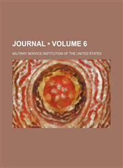 Journal (Volume 6 ),1234938545,9781234938543